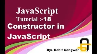 JavaScript Tutorial-18 | Constructor in JavaScript