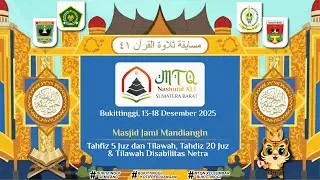 🔴 LIVE : MTQN XLI Sumbar Kategori Tahfiz 5 & 20 Juz dan Tilawah Disabilitas Netra | 14 Desember 2025