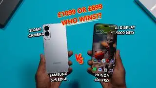 Samsung S25 Edge vs Honor 400 Pro - Camera, Display, Speed Test & A Shocking Winner