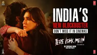 Tere Ishk Mein - India's New Blockbuster🔥| Dhanush, Kriti | AR Rahman | Aanand L Rai | Bhushan Kumar