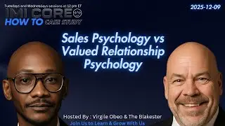 2025-12-09 | Sales Psychology vs Valued Relationship Psychology |