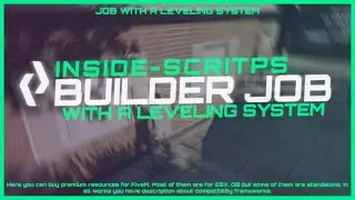 ESX/QBCORE - Builder Job [Leveling System]