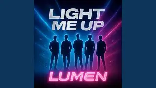 Light Me Up