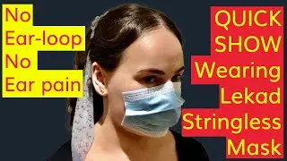 Quick demonstration of wearing Lekad Stringless Mask