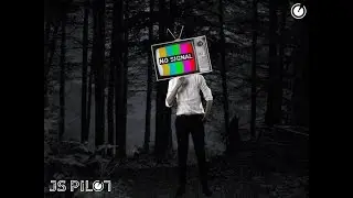 JS PILOT - NO SIGNAL [Free Download]