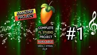 Fl studio complete Beat project #1 package