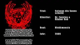 Solange die Sonne scheint - Dr. Faustus & R&auml;uber Rob (2009)
