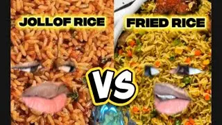 JOLLOF RICE VS FRIED RICE🔥
