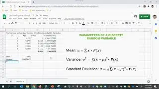 Calculate Mean, Variance and Standard Deviation given Discrete Probability Distribution table.