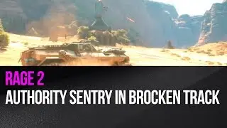 Rage 2 - Authority Sentry in Brocken Track
