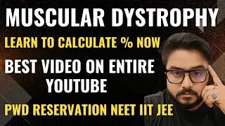 Muscular Dystrophy Locomotor Disability Percentage Calculation NEET 2024 MBBS PWD Reservation JOSAA