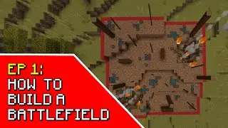 Ep 1 | How to build a battlefield | Minecraft Tutorial