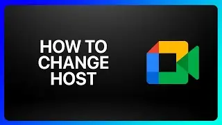 Как сменить организатора в руководстве Google Meet