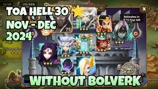 TOA HELL 30 STARS ⭐,  WITHOUT BOLVERK, NOV - DEC 2024 [Summoners War : Sky Arena]