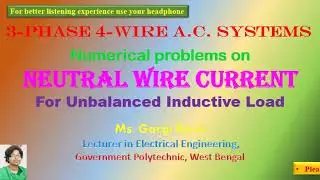 Numerical problems on Neutral wire current For Unbalanced Inductive Load (Part I)