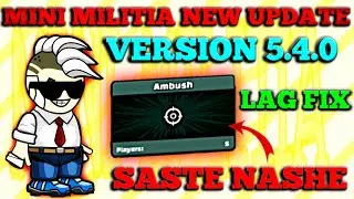 Mini Militia new update 5.4.0 l Mini Militia New maps leaks | Asr deep