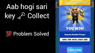 Hamster Kombat All Key Collect Easily Problem Solved