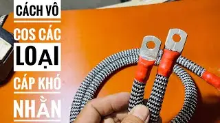 Cách vô cos cáp nhiều bạn làm không được 