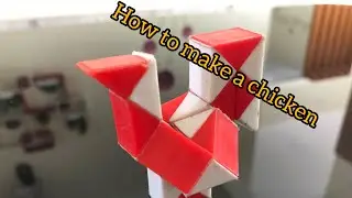 Snake cube | how to make a chicken