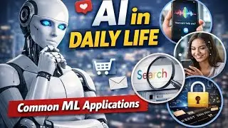 Common Machine Learning Applications | How AI Is Used in Daily Life #artificialintelligence  