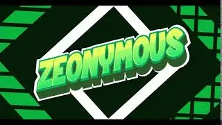 Intro 2 |Zeonymous