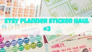 ETSY Planner Sticker Haul #3: YouTube + Weekly Kits + Home + Beauty