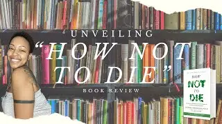 Reverse Disease 🦠 : 'How Not to Die' Book Review