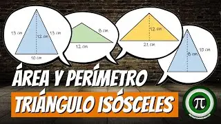ÁREA Y PERÍMETRO DE UN TRIÁNGULO ISÓSCELES
