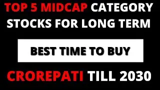 Top 5 Mid Cap Stocks to Buy now | Top 5 Midcap Stocks | Best stocks for beginners #Stocks