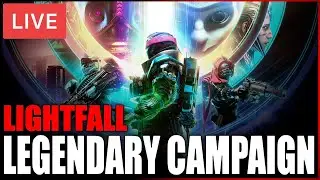🔴Destiny 2 Lightfall Legendary Campaign Playthrough #1