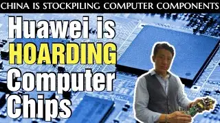 China is Stockpiling Computer Chips, Components as Global Shortage Continues