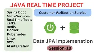 Java Real Time Project | Session 18 | Card Verification Service JPA development