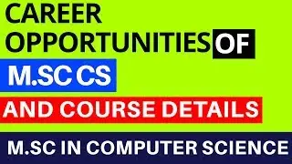 M.sc Computer Science , Job Opportunities, Course Details, Syllabus | Hindi