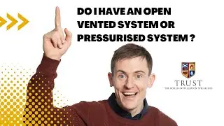Open vented system or pressurised system ?