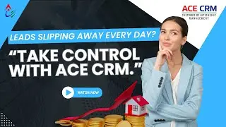ACE CRM for Real Estate | Manage Leads, Deals & Property Visits Seamlessly