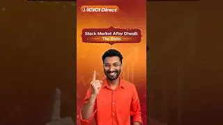 Как вёл себя рынок после Дивали? | ICICI Direct