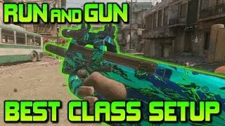BEST RUN and GUN Class Setup Modern Warfare Remastered
