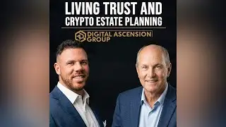 Living Trust and Crypto Estate Planning Webinar Replay