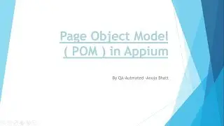 Page Object Model  with Appium - complete tutorial