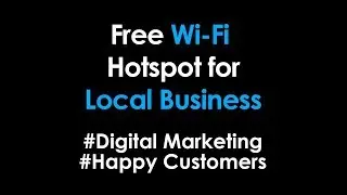 Free Wi-Fi Zone for Local Business | Digital Marketing