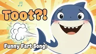 💨 Toot! Baby Shark Can’t Stop Tooting | Learning Animals & Sounds | Original Nursery Rhymes