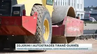 Zgjerimi i autostradës Tiranë-Durrës/Tenderi për fazën III mbyllet pa ankesa, i hapet rruga...