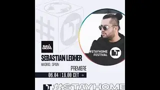 Sebastian Ledher  @ Stayhomefestival - DanceTelevision