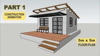 5m x 5m SHED TYPE HOUSE DESIGN (Part 1) | Construction Animation 