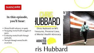 Episode 294: Chris Hubbard on NFL Pressures, Personal Loss, and Mental Health Advocacy