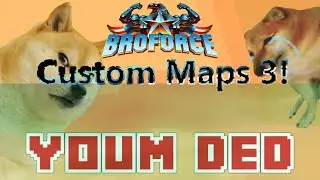 Broforce , BAD GAS! - Custom Levels EP03