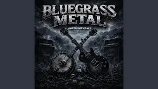 Bluegrass Metal