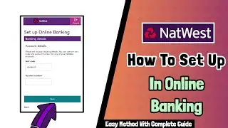 NatWest Bank How To set-up in online banking || Alternative present