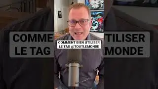 COMMENT BIEN UTILISER LE TAG @TOUTLEMONDE #businessenligne #facebook #defi9090 #entreprendre