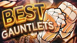 The BEST Gauntlets in Brawlhalla